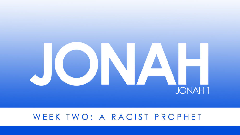 Jonah: A Racist Prophet Image
